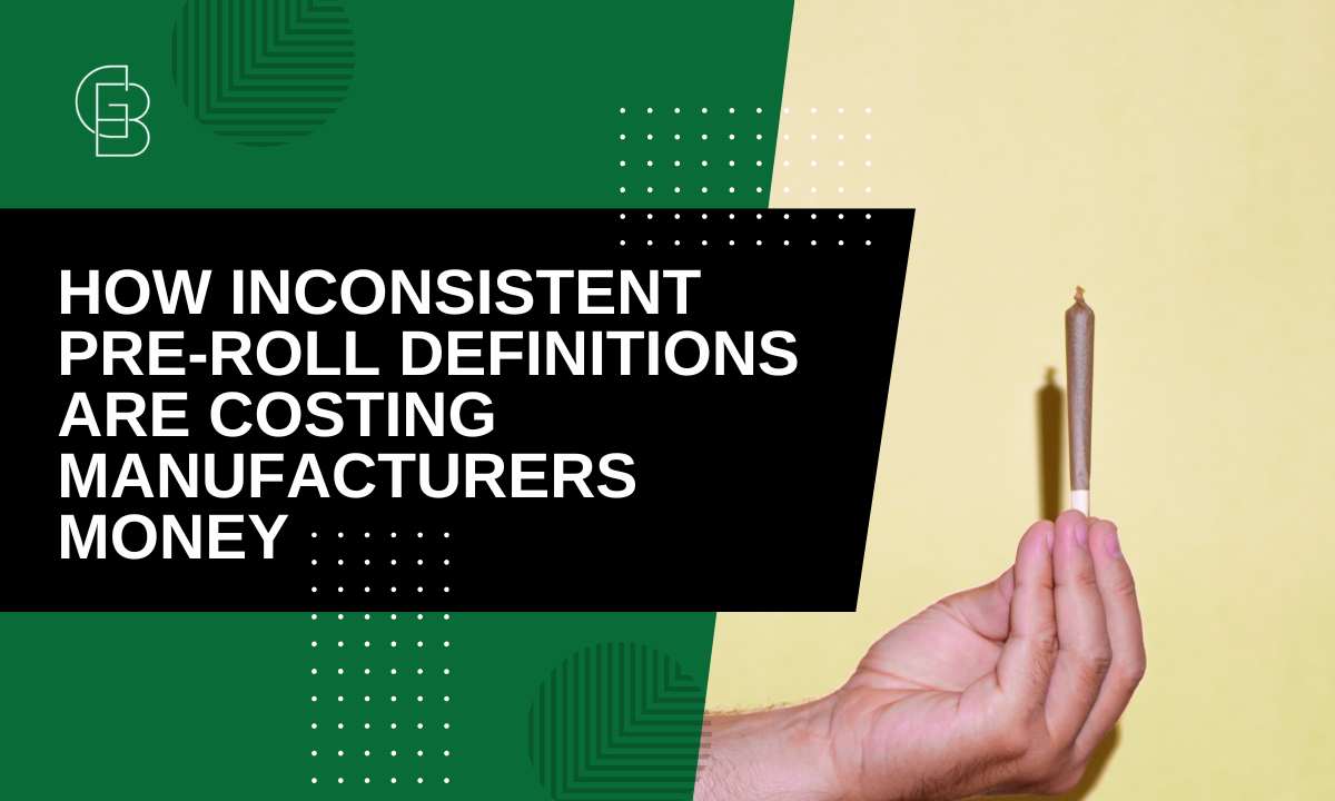 How Inconsistent Pre-Roll Definitions Are Costing Manufacturers Money